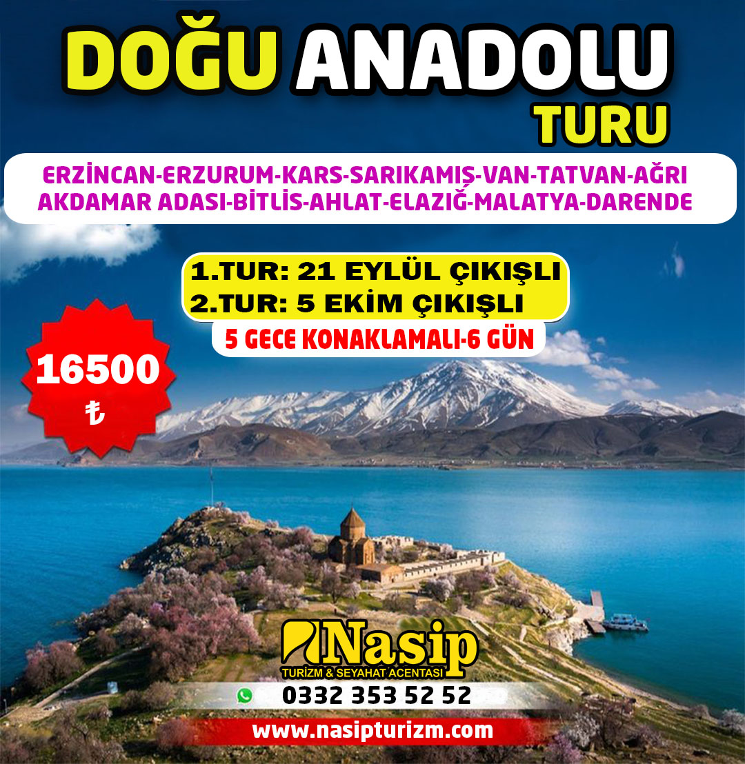 DOĞU ANADOLU TURU 6 GÜN 5 GECE
