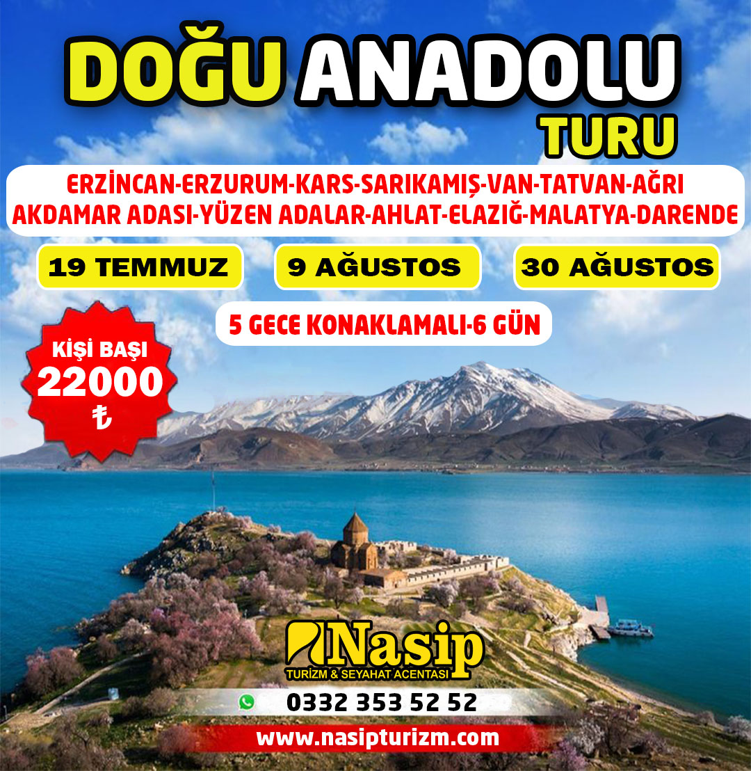 DOĞU ANADOLU TURU 6 GÜN 5 GECE