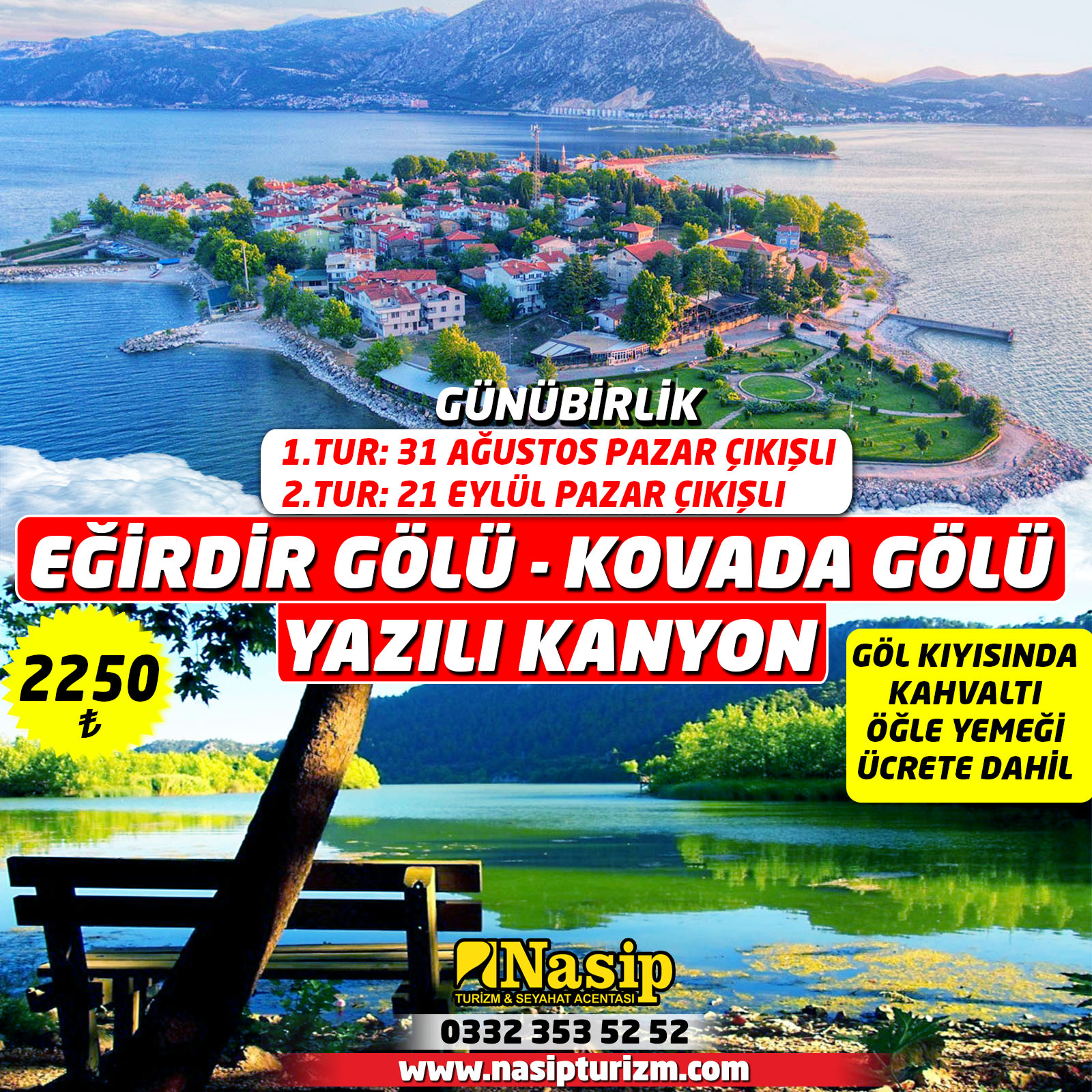 EĞİRDİR GÖLÜ KOVADA GÖLÜ YAZILI KANYON TURU