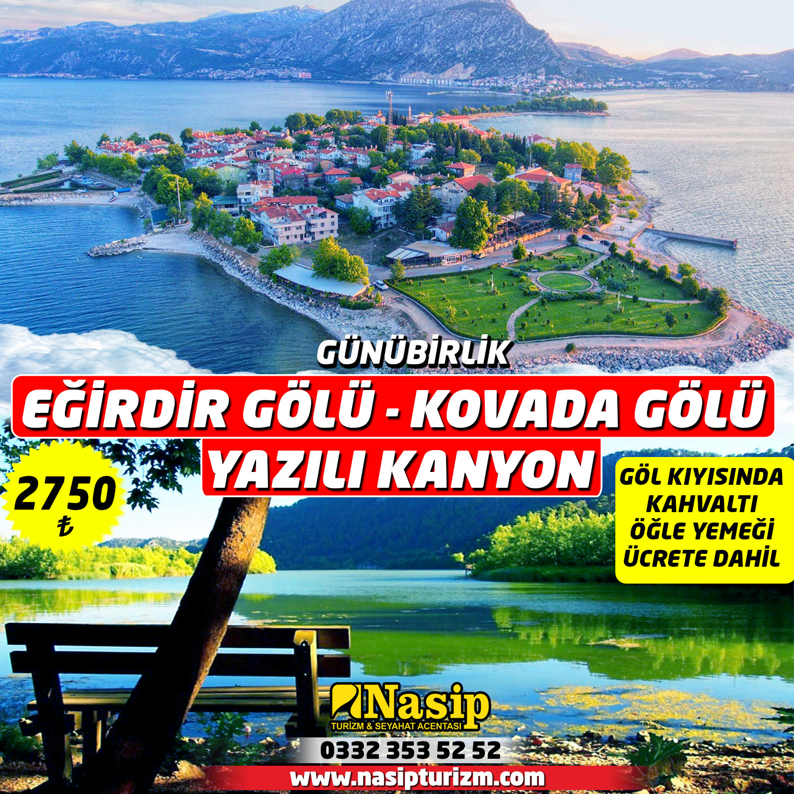 EĞİRDİR GÖLÜ KOVADA GÖLÜ YAZILI KANYON TURU