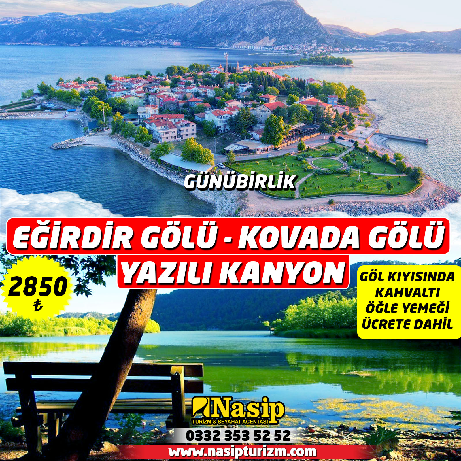 EĞİRDİR GÖLÜ KOVADA GÖLÜ YAZILI KANYON TURU