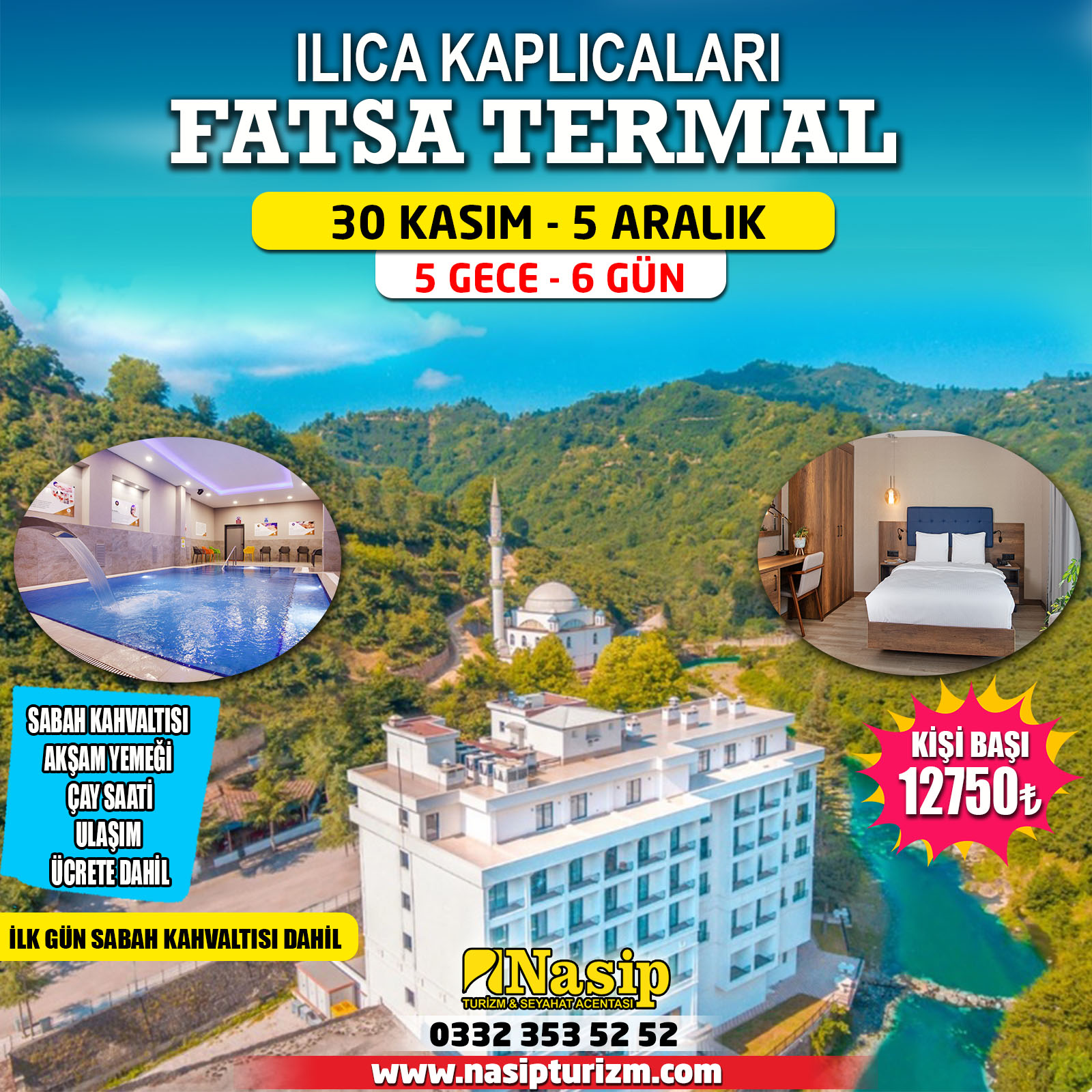 FATSA TERMAL 5 GECE 6 GÜN