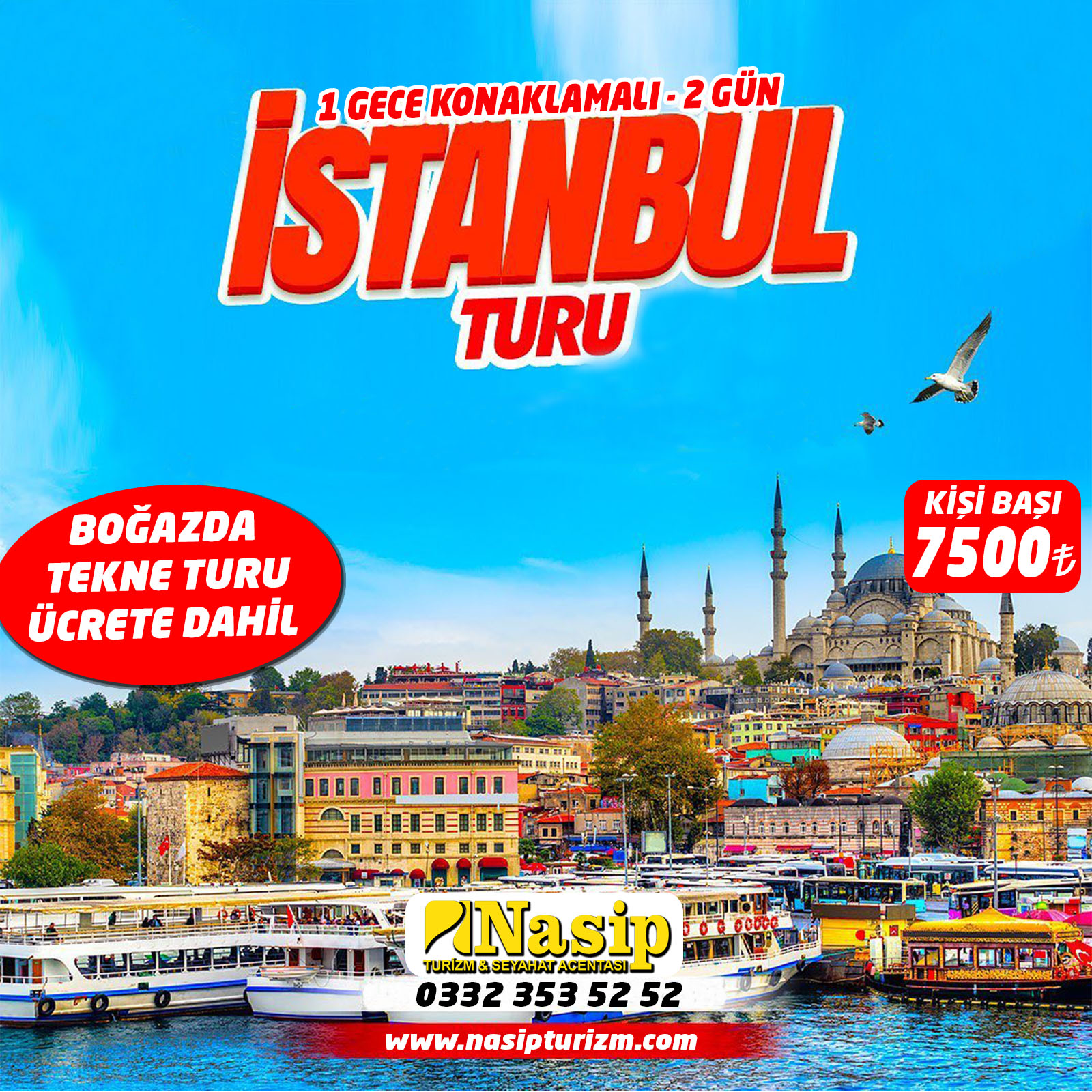 İSTANBUL TURU (KURBAN BAYRAMINA ÖZEL)