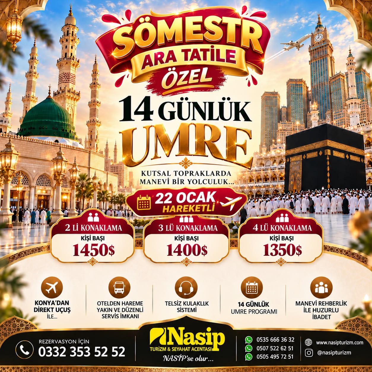 SÖMESTRE 14 GÜNLÜK UMRE (SERVİSLİ)
